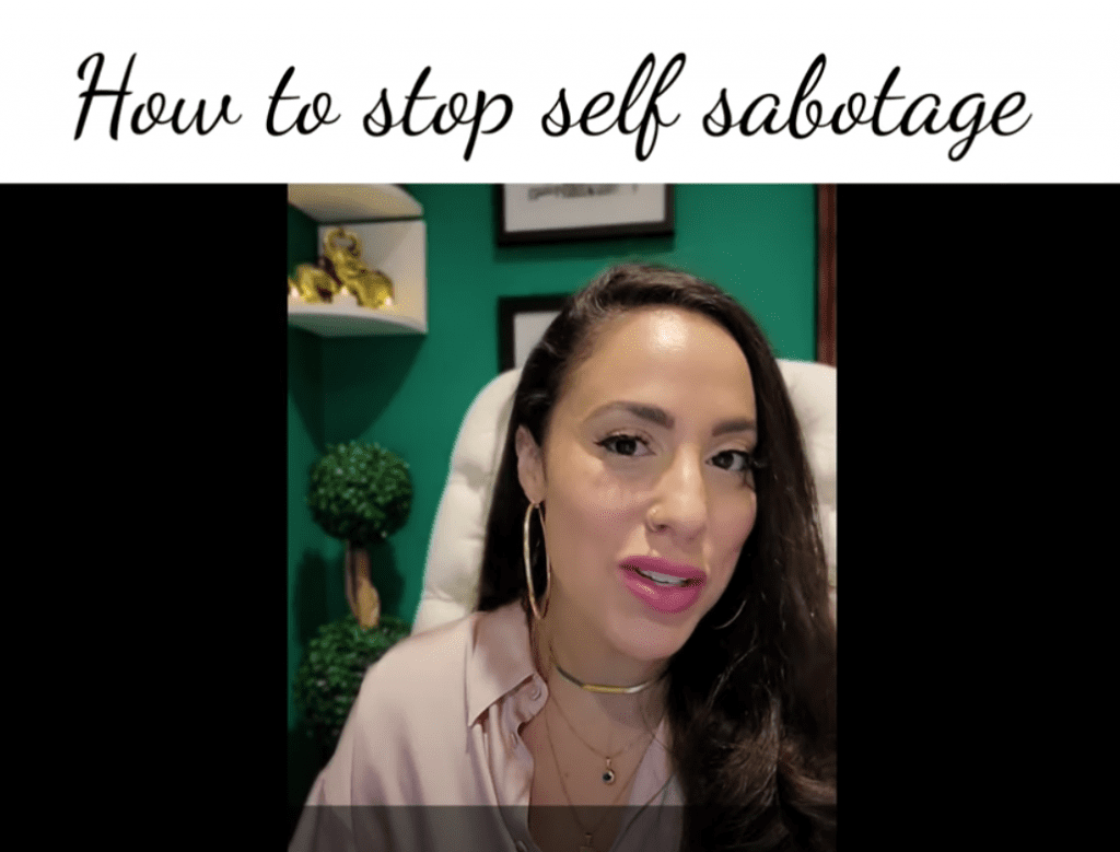 How To Stop Self Sabotage [Series]