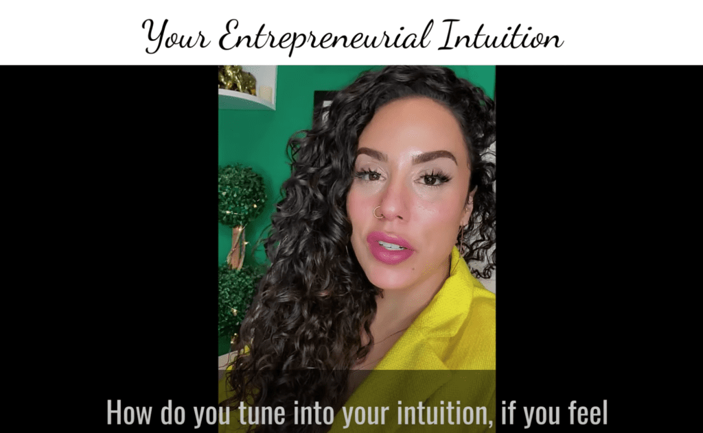 Your Entrepreneurial Intuition